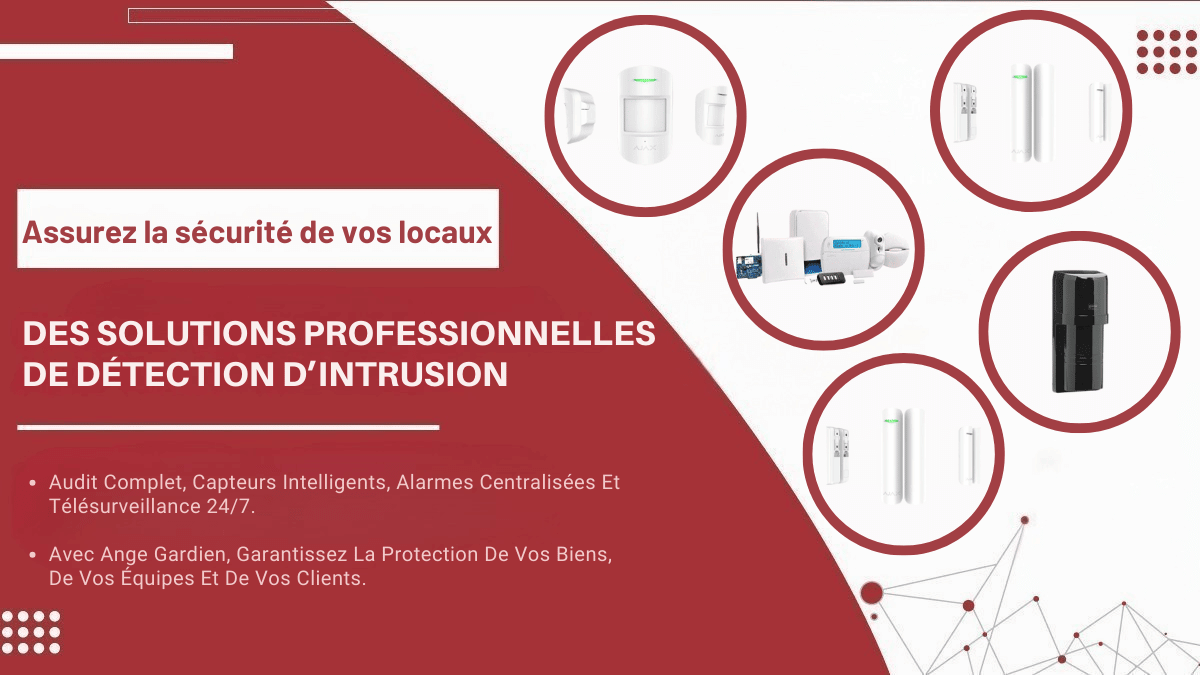 Système de détection d’intrusion professionnel pour sécuriser vos locaux en Tunisie